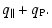$\displaystyle q_\parallel + q_{\rm P}.$