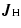$\displaystyle {\vec J}_{\rm H}$
