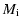 $\displaystyle M_{\rm i}$