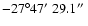 $-27\degr47\hbox{$^\prime$ }29.1\hbox{$^{\prime\prime}$ }$