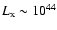 $L_{\rm x} \sim 10^{44}$
