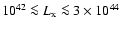 $10^{42}
\la L_{\rm x} \la 3 \times 10^{44}$