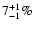 $7^{+1}_{-1}\%$