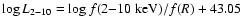 $\log L_{2{-}10} = \log f(2{-}10~{\rm keV})/f(R) + 43.05$