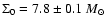 $\Sigma_0=7.8\pm0.1~{M_\odot}$