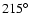 $215^\circ$