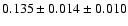 $ 0.135\pm 0.014 \pm 0.010 $