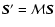 ${\vec S^\prime} =
{\cal M}{\vec S}$