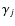 $\gamma_j$