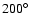 $200^\circ $