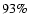 $93\%$