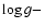 $\log g -$