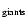 $_{\rm giants}$