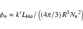 \begin{displaymath}%
\phi_\circ = k^\prime L_{{\rm H}\alpha} / \left(\left(4\pi/3\right) R^3 {N_{\rm e}}^2\right)
\end{displaymath}