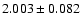 $2.003\pm0.082$