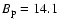 $B_{\rm p}=14.1$