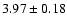 $3.97\pm0.18$