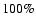$ 100\%$
