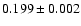 $0.199\pm 0.002$