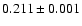 $0.211\pm 0.001$