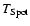 $T_{{\rm Spot}}$