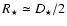 $R_{\star} \simeq D_{\star}/2$