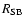 $R_{{\rm SB}}$