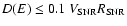 $D(E) \le 0.1~V_{{\rm SNR}}R_{{\rm SNR}}$