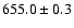 $655.0\pm0.3$