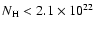$N_{\rm H}<2.1\times10^{22}$