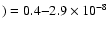 $) = 0.4{-}2.9 \times 10^{-8}$