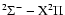 $^2\Sigma^- - {\rm X}^2\Pi$