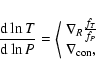 \begin{displaymath}%
\frac{{\rm d}\ln T}{{\rm d}\ln P}= \left \langle
\begin{arr...
..._R\frac{f_T}{f_P} \\
\nabla _{{\rm con}},
\end{array} \right.
\end{displaymath}