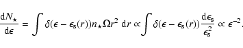 \begin{displaymath}
{{\rm d}N_{\star} \over {\rm d}\epsilon} = \int \delta(\epsi...
...\epsilon_{\rm s}}{\epsilon_{\rm s}^2} \propto \epsilon^{-2} .
\end{displaymath}