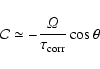\begin{displaymath}{\cal C} \simeq - \frac{{\it\Omega}}{\tau_{\rm corr}} \cos\theta
\end{displaymath}