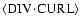 $\langle {\rm DIV}\!\cdot\!{\rm CURL}\rangle$