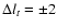 $\Delta l_t = \pm 2$