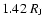 $1.42 ~ R_{\rm J}$