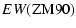 $\displaystyle EW({\rm ZM}90)$