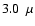 $3.0~~\mu$