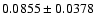 $ 0.0855\pm0.0378 ~$