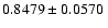 $ 0.8479\pm0.0570 ~$