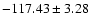 $ -117.43\pm3.28~$