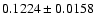 $ 0.1224\pm 0.0158$