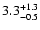 $\rm 3.3_{-0.5}^{+1.3}$