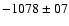 $-1078 \pm 07$