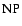 $\rm NP$