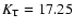 $K_{\rm T}=17.25$