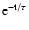 $\rm
e^{-t/\tau}$