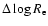 $\Delta
\log R_{\rm e}$